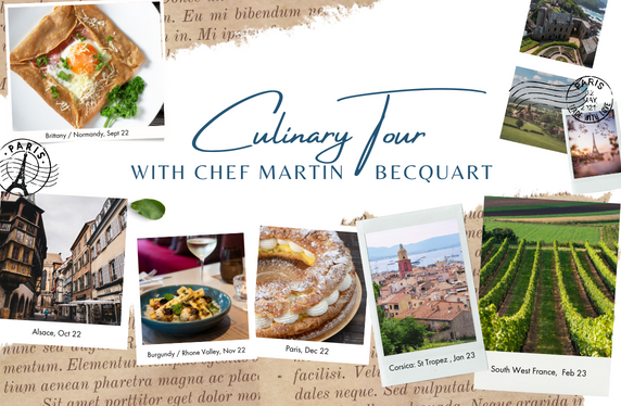 Culinary Tour with Chef Martin Becquart